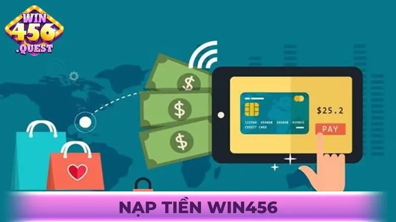 Nạp tiền Win456