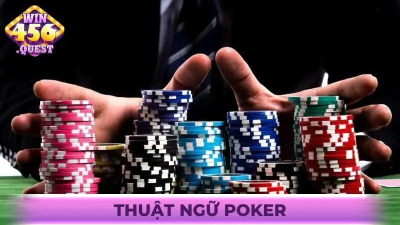 thuật ngữ Poker